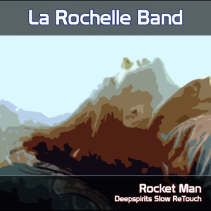 Rocket Man (Deepspirits Slow ReTouch)