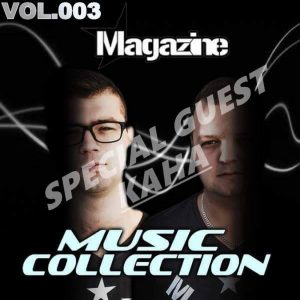 Magazine Sound – Music Collection Vol. 003 SpecialGuest -KAHA