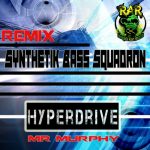 Synthetik Bass Squadron – Hyperdrive – Mr Murphy Remix – WWRD -22/12/15 episode thumbnail