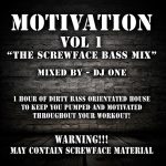 MOTIVATION VOL1 "The Screwface Bass Mix" – MIXED BY DJ ONE episode thumbnail
