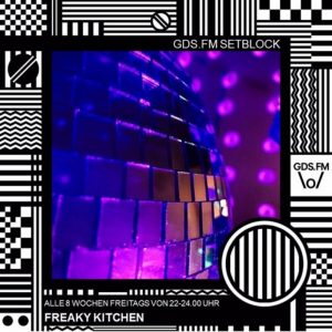 FREAKY KITCHEN – SETBLOCK #30 BY MIA KALTES