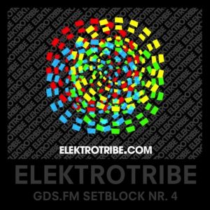 ELEKTROTRIBE – SETBLOCK NR. 4