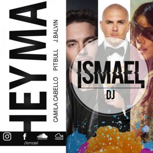 106-HEY MA-PITBUL FEAT. VARIOS- (ISMAEL DJ)