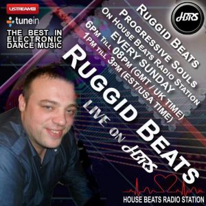 RuggidBeats Presents Progressive Souls Live On HBRS 03- 09 -17