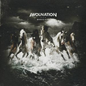 Awolnation – Run (Marvo Edit)
