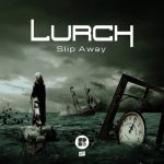 Lurch – Slip Away episode thumbnail