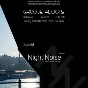 Groove Addicts P.20  T.05 Night Noise Records By Jj Funk