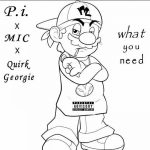 What You Need (ft. MIC & Quirk Georgie) episode thumbnail