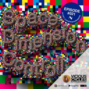Vicious Cycles Radio (podcast) – Episode #021