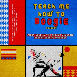Teach Me How To Boogie 001B by MacDeep