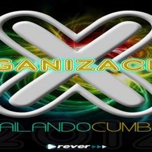 Organizacion X – Bailando Cumbia (Single Julio 2012)