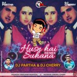 Husn Hai Suhana (Remix) DJ Partha n DJ Cherry episode thumbnail