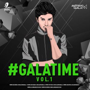 Halla (Aaryan Gala Remix) – #GalaTime Vol. 1