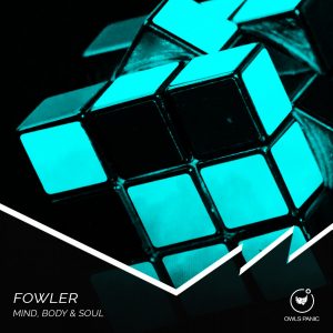 Fowler – Mind, Body and Soul