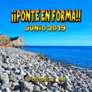 Celso Diaz – ¡¡PONTE EN FORMA!! Junio 2019 | Fitness & Running Music | Best Gym Songs