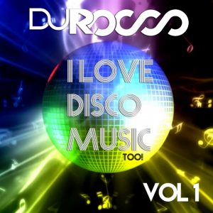 I Love Disco Music (too)