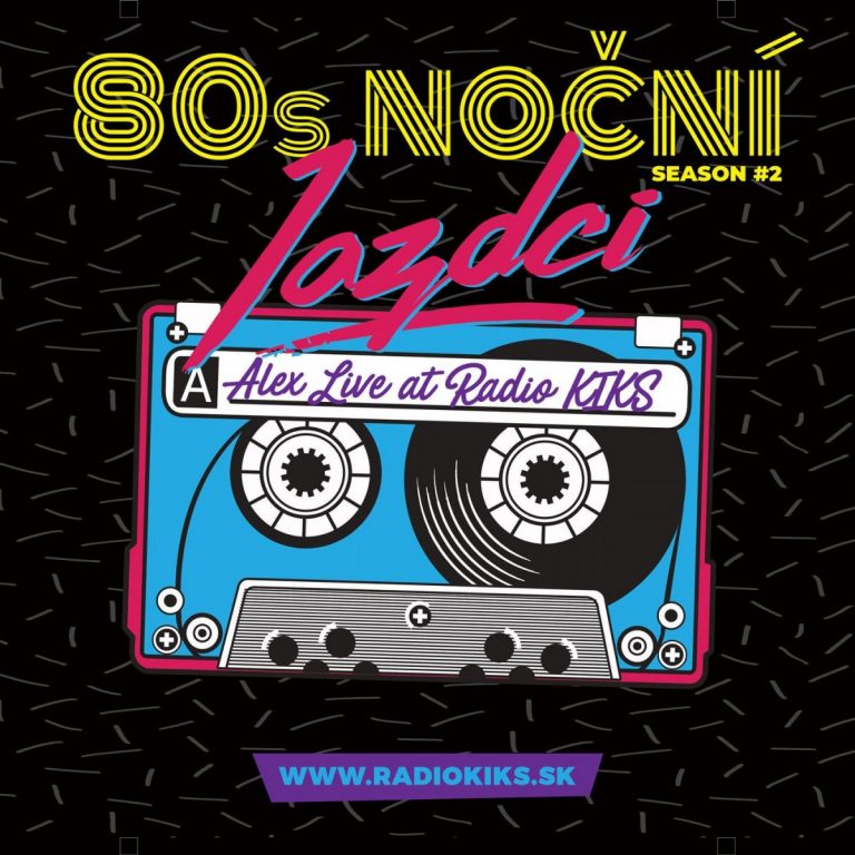 80s Noční jazdci s Alexom – season #2