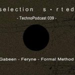 Selection Sorted TechnoPodcast 039 – feryne episode thumbnail