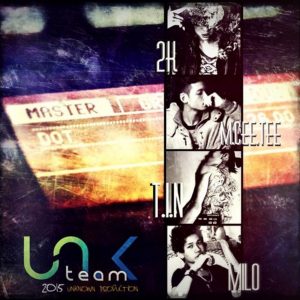 [UNK-T] ĐỐT – Milo ft. T.I.N & 2K & MceeTee