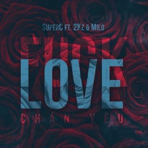 F.L.U.V – SuperC ft. 2Kz & Milo Miller