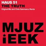 The Truth-Haus 51 (MJUZIEEK DIGITAL PREVIEW) episode thumbnail