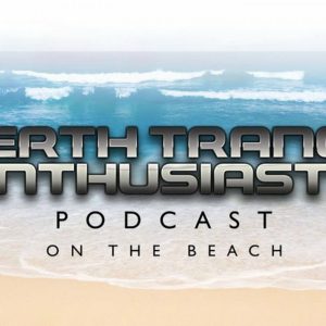 Perth Trance Enthusiasts Podcast  041 – On The Beach – (24-11-2015)