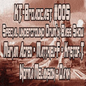 KT-Broadcast #005 – Matthieu-F – Special Underground Drum’N Bass Show – 1115