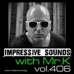 Mr.K Impressive Sounds Radio Nova vol.406 part 1 (17.11.2015) episode thumbnail