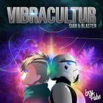 Vibracultur – Sian & Blaster episode thumbnail