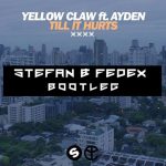 Yellow Claw feat. Ayden – Till It Hurts (Stefan & Fedex Bootleg) episode thumbnail