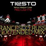 TIESTO Feat. Madyon Cover – Red Lights (Francesco Russo Extended Mix) – FOR DEEJAY episode thumbnail