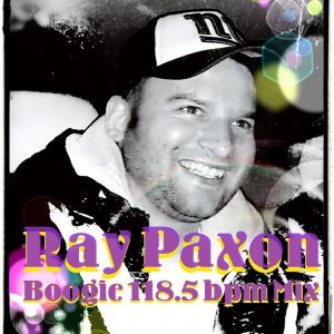 Ray Paxon (Boogie 118.5 bpm Mix)