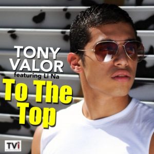 To the Top-Tony Valor feat LiNa (Chris Sammarco Club Mix) PREVIEW
