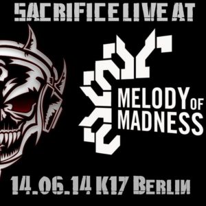 DJ Sacrifice at Melody of Madness 14.06.2014 K17 BERLIN (Re-Rec.)