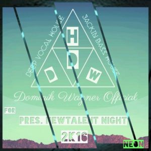 Dominik Wagner – For ‚NEON NEW TALENTS NIGHT‘ [2K16] Deep,Bass,Vocal -HOUSE (DJ SET)