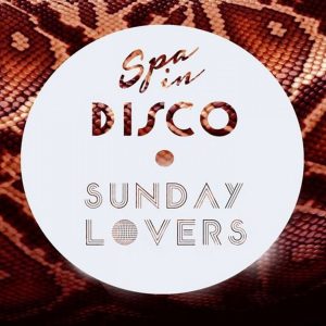 SPA IN DISCO – #051 – Disco Texture – SUNDAY LOVERS
