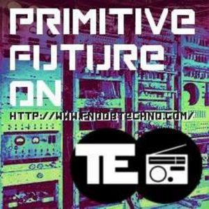 Primitive Future 7 – 13 – 15 1st Hour Primitive Fingerprint