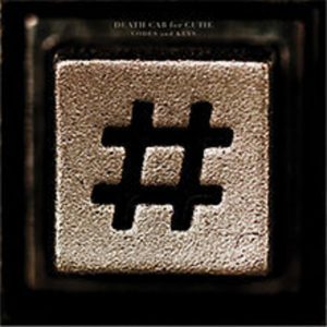 DEATH CAB FOR CUTIE – You Are a Tourist