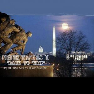 @YoanDelipe – Nights Travels 10 (Back To Trip)