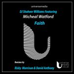 Shaheer Williams Ft Michael Watford-Faith (David Anthony Gospel Dubkeys Mix)-firstclassmusic episode thumbnail