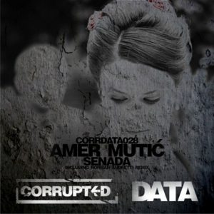 Amer Mutic – Senada (Norman Andretti aka Quarill rmx) 2015 REMASTER – !!!FREE DOWNLOAD!!!