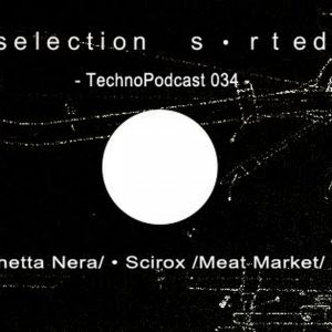 Selection Sorted TechnoPodcast 034 – Grema