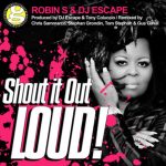 Shout It Out-Robin S & DJ Escape (Chris Sammarco Remix) GROOVILICIOUS PREVIEW episode thumbnail