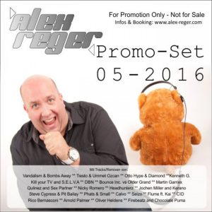 Alex Reger – Promo-Set 05-2016