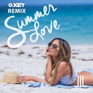 Jessi Malay – Summer Love (O.KEY Remix)