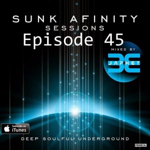 Sunk Afinity Sessions Episode 45