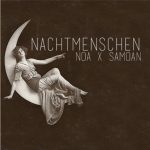 NO∆ x SAMOAN- Nachtmenschen episode thumbnail