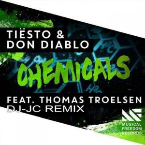 Tiësto & Don Diablo – Chemicals Feat. Thomas Troelsen (DJ-JC Remix)