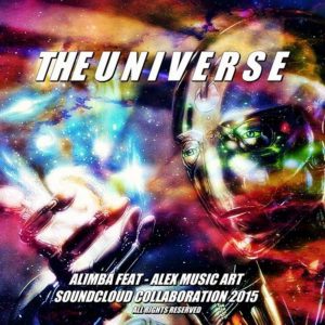 The Universe – Alimba feat. Alex Music Art Remix