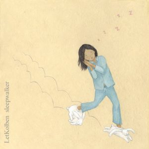 LetKolben – Sleepwalker